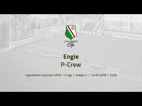 Skrót spotkania Engie - P-Crew ( Legia Biznes Cup Jesień 2018 )