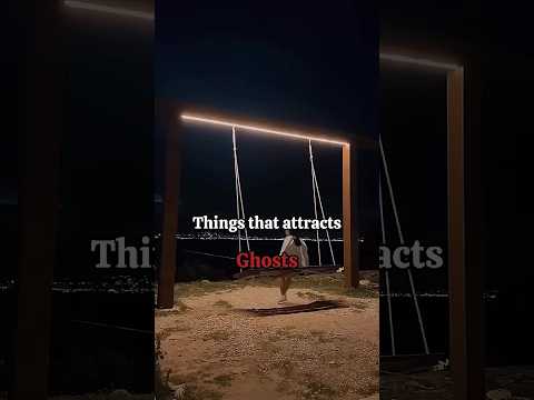Things that attracts ghosts#aestheticqueen#ghost#trending#shorts#edit