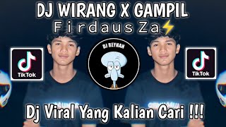 Download lagu DJ WIRANG X GAMPIL FIRDAUS ZA | DJ WE NGANGGEP AKU MUNG SEWATES KONCO IKI NAMUNG MASALAH TRESNO! mp3