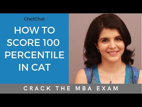 How to Score 100 Percentile in CAT Exam | How to Prepare For/Crack CAT 2019 Without Coaching