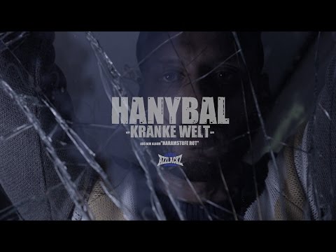 Hanybal - KRANKE WELT (prod. von Lucry) [Official 4K Video]