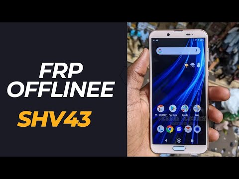ANOTHER OFFLINE BYPASS - NO INTERNET FOR - SHARP AQUOS SHV43 FRP LOCK