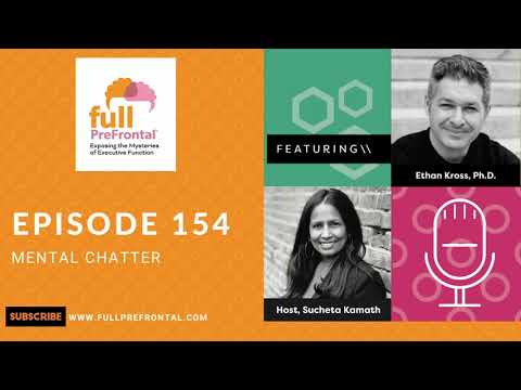 Full PreFrontal Podcast Episode 154: Ethan Kross, PhD