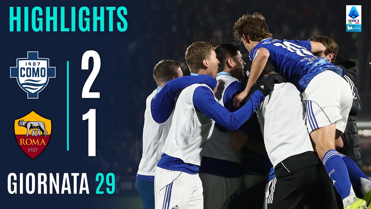 COMO-ROMA 2-1 | HIGHLIGHTS | 29ª GIORNATA | SERIE A ENILIVE 2025/26