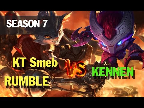Season 7 KT Smeb plays RUMBLE TOP vs KENNEN l LOL League of legends