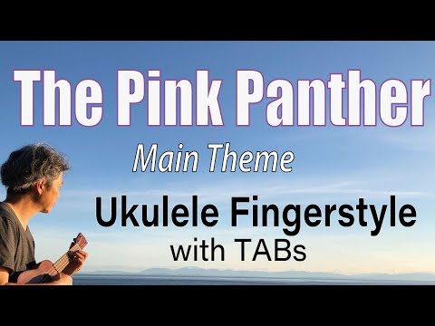 The Pink Panther Theme [Ukulele Fingerstyle] Play-Along with TABs