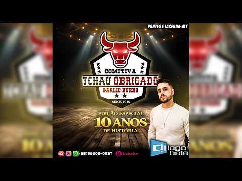 CD COMITIVA TCHAU OBRIGADO 2026 DE PONTES E LACERDA-MT - DJ IAGO BALA 🎶 Sertanejo Atualizado
