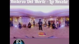 LOS RIELEROS  DEL  NORTE. - LA RECETA  2017