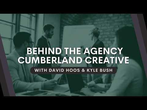 Behind the Agency: Kyle Bush of Cumberland Creative - YouTube