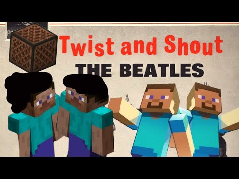 beatles-  twist and shout minecraft note block video