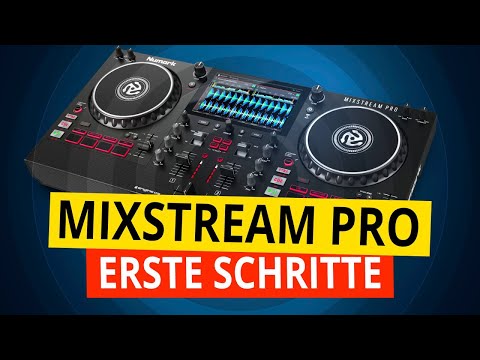Numark Mixstream Pro - Erste Schritte Tutorial Deutsch