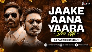 Download lagu Jaake Aana Yaara (Dhol Mix) | Dj Parth Chavhan | Tere Rutbe Ko Chule Jo Sidhi | Instargarm Viral mp3