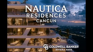 Nautica Residences Cancun | Luxury Condos & Branded Living in Mexico’s Caribbean