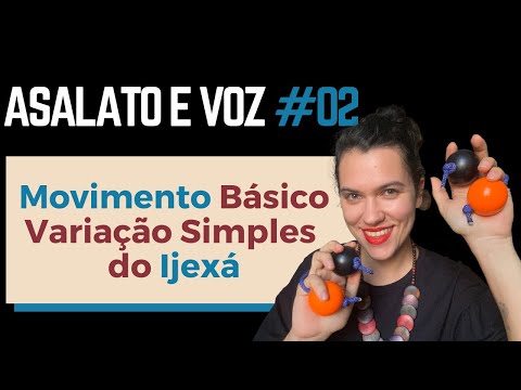 Prática 2 - Asalato e Voz (Ijexá)