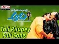 Toli Pilupey Full Song Ll Aadi Movie Ll Jr Ntr Keerthi Chawla