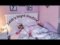 Leah S Night Routine Officially Leah
