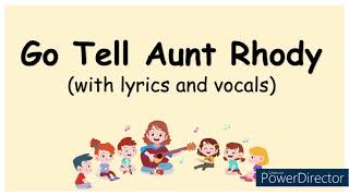 GO TELL AUNT RHODY song