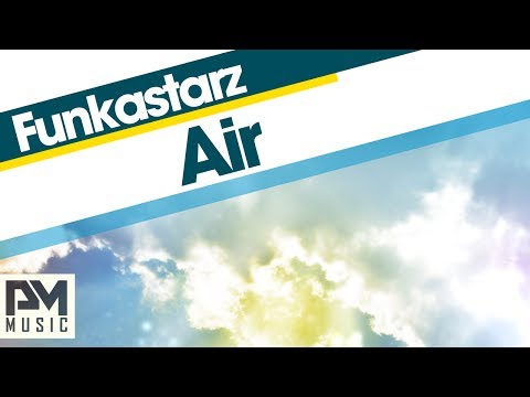 Funkastarz - Air