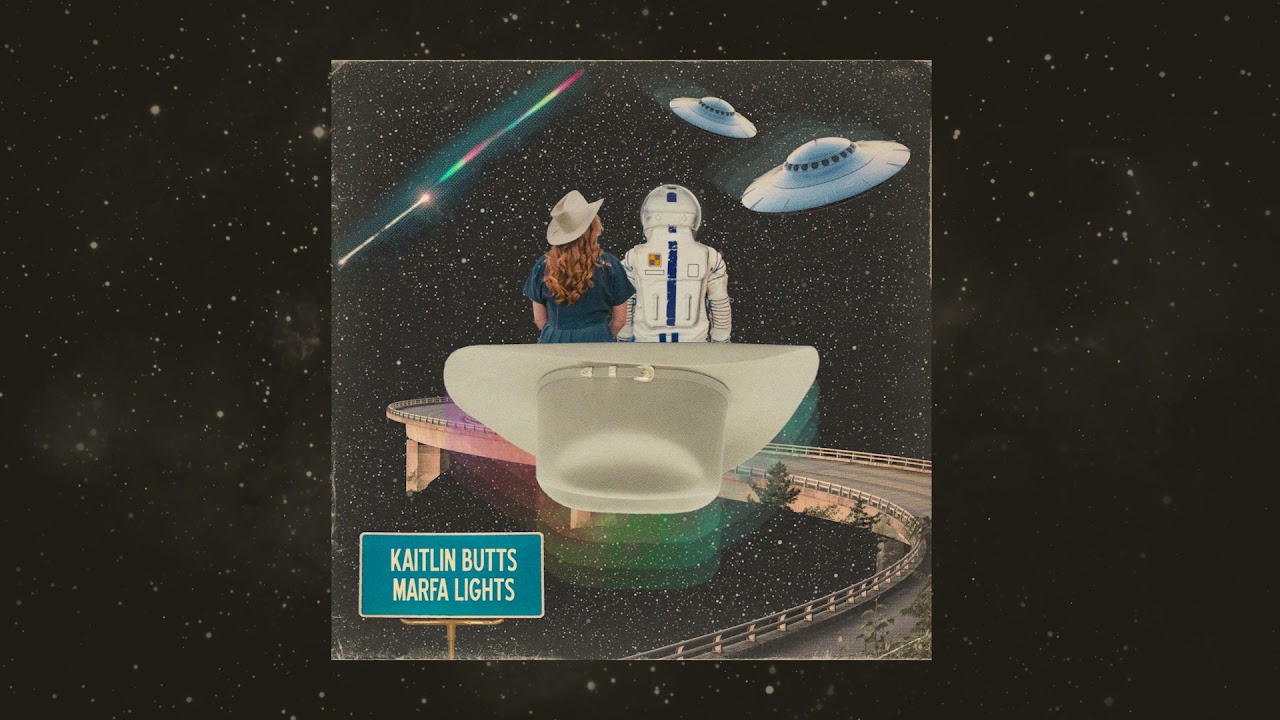 Kaitlin Butts "Marfa Lights" (Official Audio)