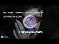 SANUKA - His Tin  ft. Drill Team & Mihindu (8D AUDIO)