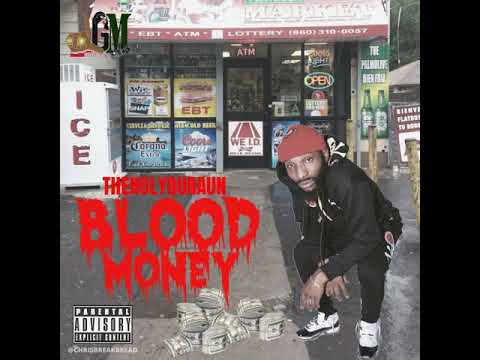 TheHolyQuraun - Blood Money
