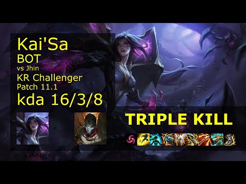 Kai'Sa ADC vs Jhin - KR Challenger 16/3/8 Patch 11.1 Gameplay // [롤] 카이사 vs 진