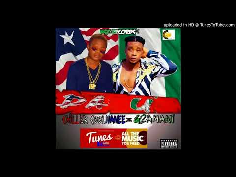Chiller Coolnanee x G2 Amani   Da U NEW MUSIC 2017