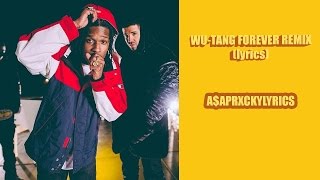 Drake ft. A$AP Rocky- Wu-Tang Forever Remix |Lyrics| (Full song)