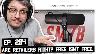 Retailers Earn From Your Work, "Free" Stuff isn't Free, & More (BSP-294)