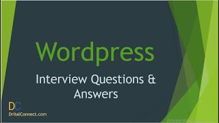 Top 50 WordPress Interview Questions And Answers for 2021