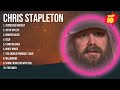 Chris Stapleton 2024 MIX Top 10 Best Songs Greatest Hits Full Album