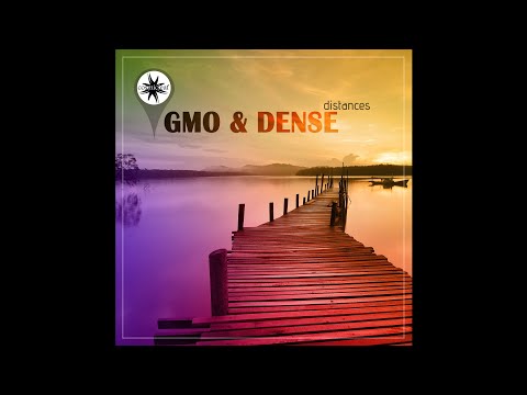 GMO & Dense - Distances - 08 Jumping Mission (Chillgressive Trance, Psychill, Psychedelic)