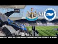 Newcastle United THROW 2 HUGE POINTS AWAY TO Brighton (1-1) !!!!!