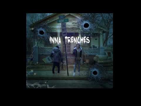 “Inna trenches” Mmb tezzo x Mmb melo