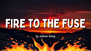 Download lagu 'Fire To The Fuse' by Jackson Wang (Lyrics) League Of Legends x 88rising mp3