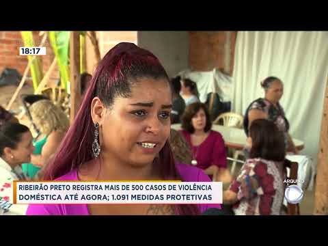 Ribeirão Preto registra mais de 500 casos de violência doméstica somente em 2023