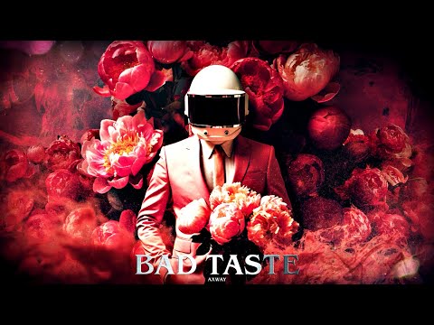 Atom Music Audio - Bad Taste feat. Axway | Funky Pop Dance Anthem