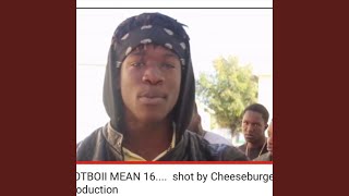 Hotboii Mean 16 (Freestyle)