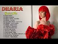 Dharia Full Album Playlist - Top 10 Best Songs Of Dharia 2022