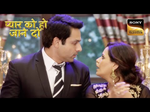 क्या Ishaan के रिश्ते की शुरुआत हुई है झूठ से? | Pyaar Ko Ho Jaane Do - Ep 1 | Full Episodes