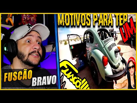 MOTIVOS PARA TER UM FUSCA ZUEIRA INSANA REACT