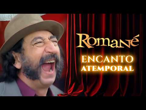 ROMANÉ tiene un ENCANTO ATEMPORAL