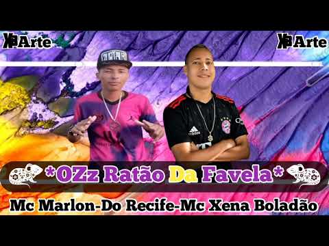 MC XENA BOLADÃO E MC MARLON OS RATÃO DA FAVELA (PROD.ESTUDIO GANGSTER NO BEAT)