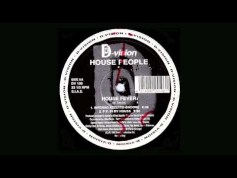 House People - House Fever (Inferno Azzetto Groove)