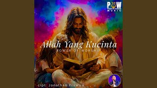Download lagu Allah Yang Aku Cinta mp3 Download lagu Allah Yang Aku Cinta mp3