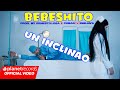BEBESHITO - Un Inclinao (Prod. by ERNESTO LOSA ❌ ROBERTO FERRANTE) [Video by Charles Cabrera]