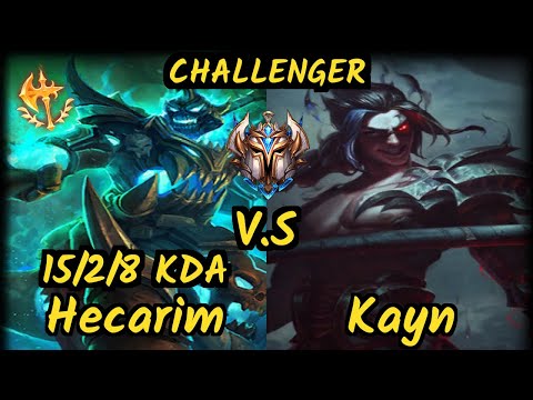 HECARIM vs KAYN - 15/2/8 KDA JUNGLE CHALLENGER GAMEPLAY - EUN