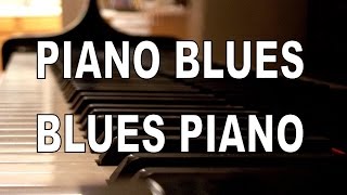 PIANO BLUES MUSIC BLUES PIANO