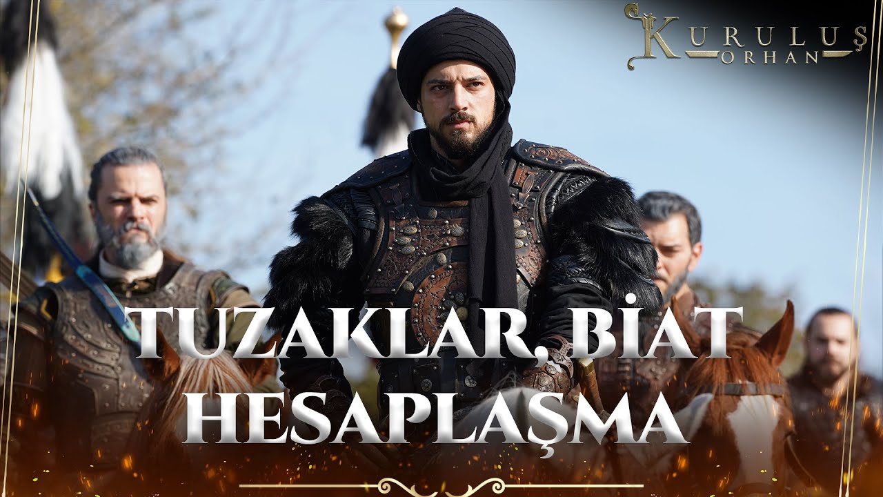 Kuruluş Orhan Destanı (4 - 5 - 6) Bölüm Kolaj