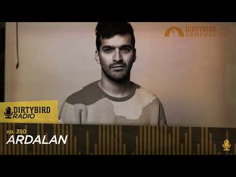 Dirtybird Radio 350 - Ardalan